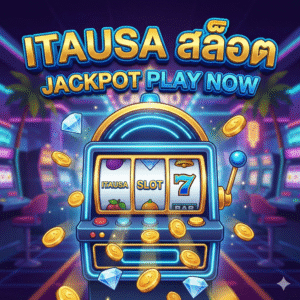 itausa สล็อต